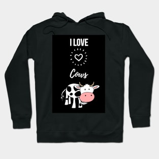 I Love Cows Hoodie